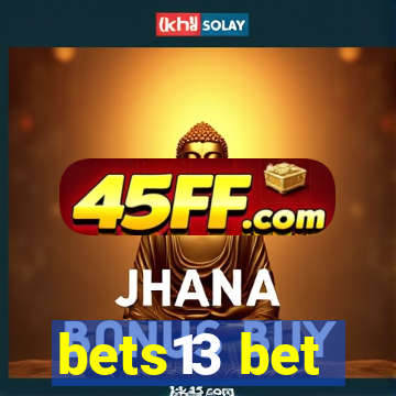 bets13 bet